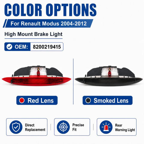 For 2004-2012 Renault Modus High-Mount Brake Warning Light 8200219415