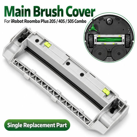 Replacement Main Brush Cover for iRobot Roomba Plus 405, 505 & 205 DustCompactor Combo Robots, Main Brush Cover